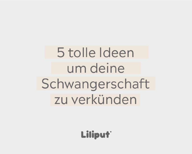 5 tolle Ideen um Eure Schwangerschaft zu verkünden