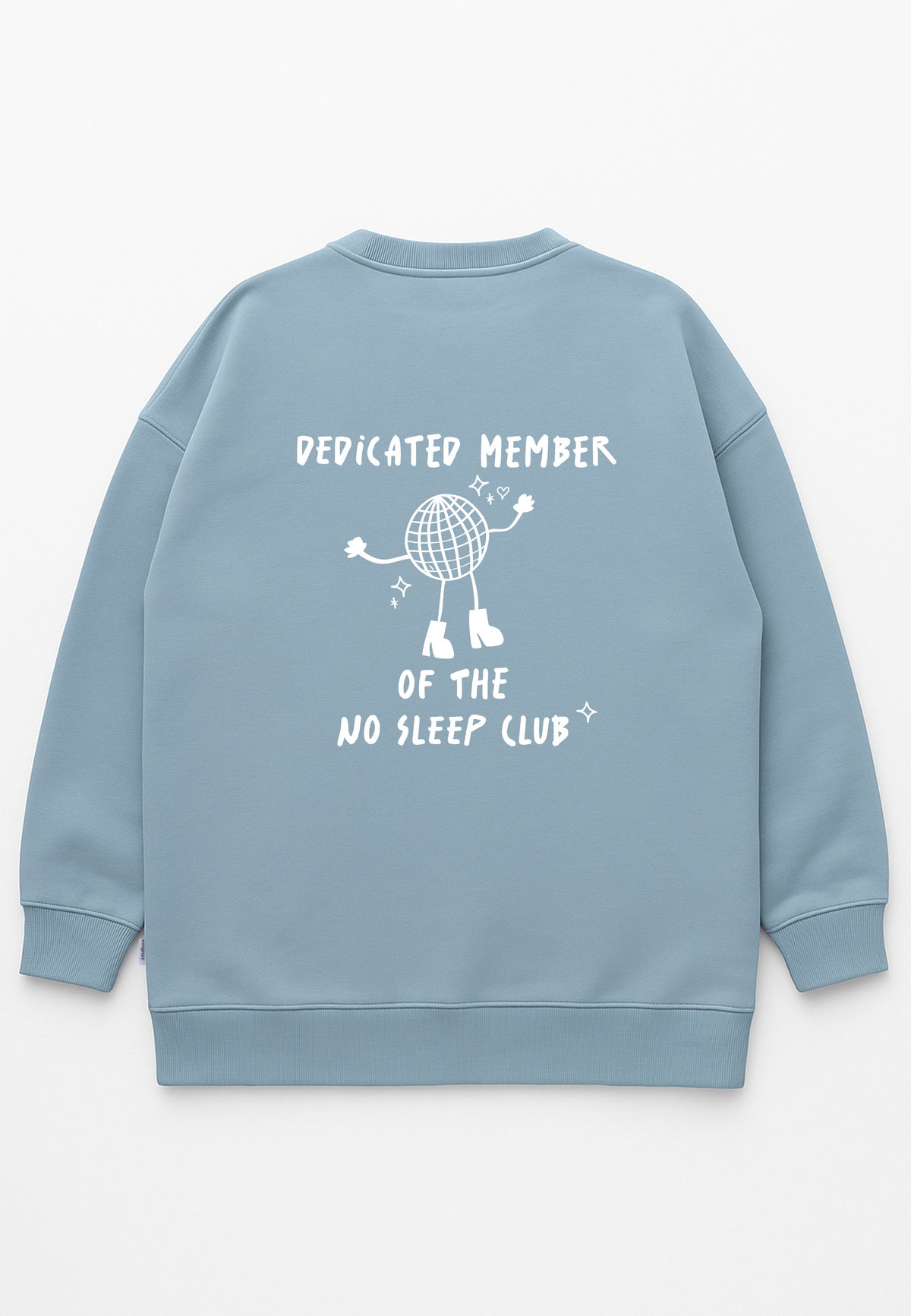 Erwachsenen Sweatshirt No Sleep Club hellblau