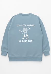 Erwachsenen Sweatshirt No Sleep Club hellblau