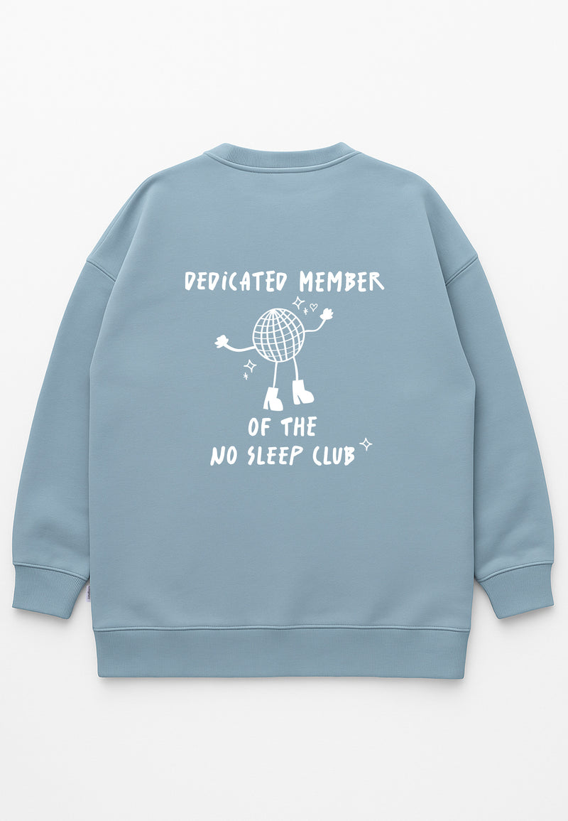 Erwachsenen Sweatshirt No Sleep Club hellblau