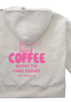 Erwachsenen Hoodie Coffee before Chaos pink